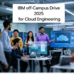 IBM Off Campus Drive 2025 for Cloud Engineers